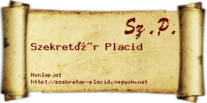 Szekretár Placid névjegykártya